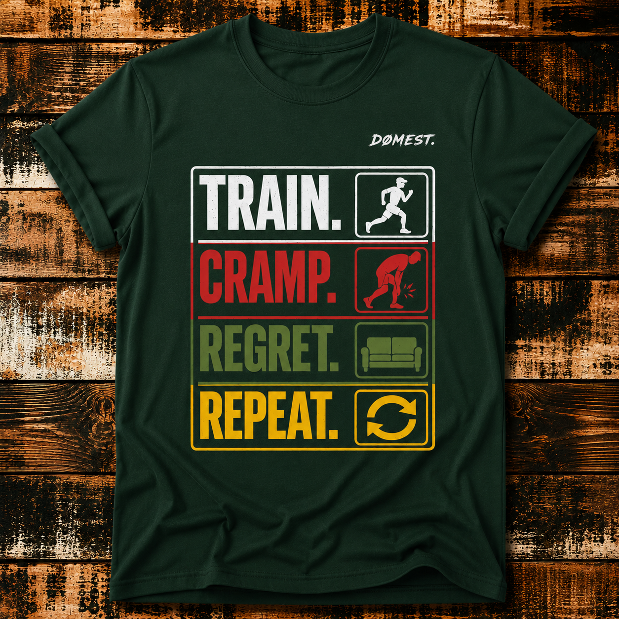 Train. Cramp. Regreat. Repeat - T-shirt
