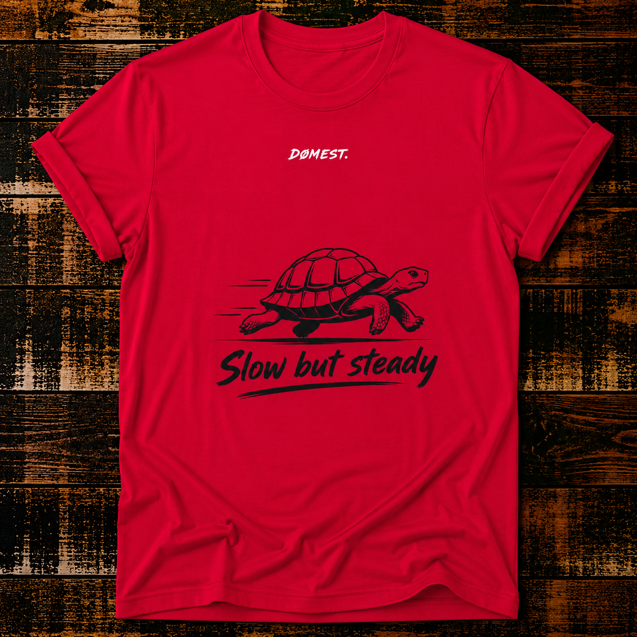 Slow But Steady - T-Shirt