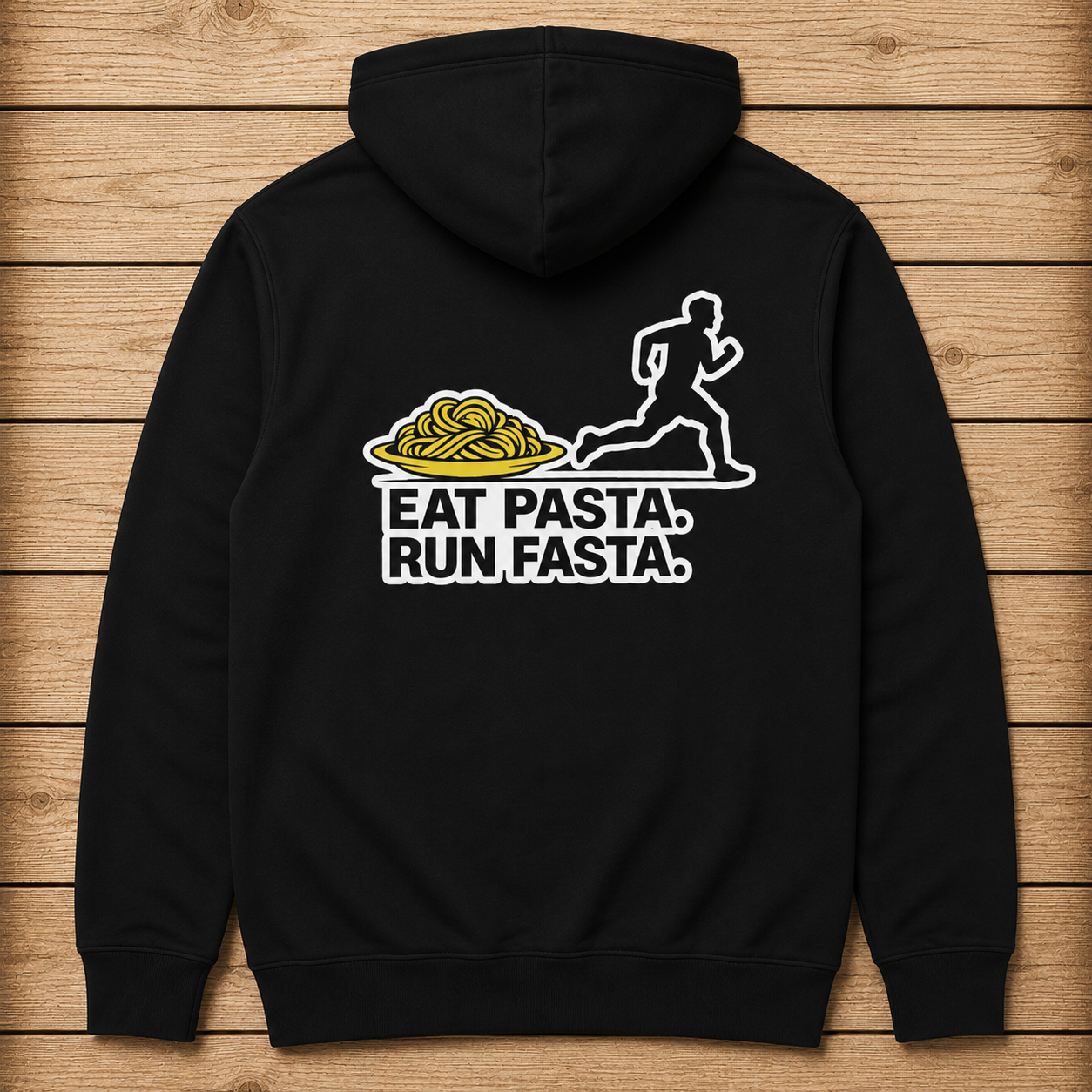Eat Pasta Run Fasta - Hoodie