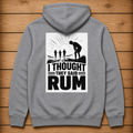 I Thought They Said RUM - Hoodie