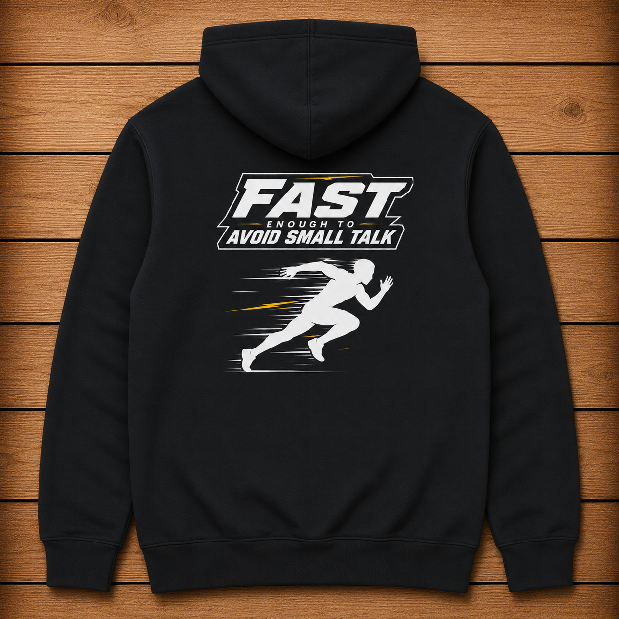Fast Enough To Avoid Small Talk - Hoodie