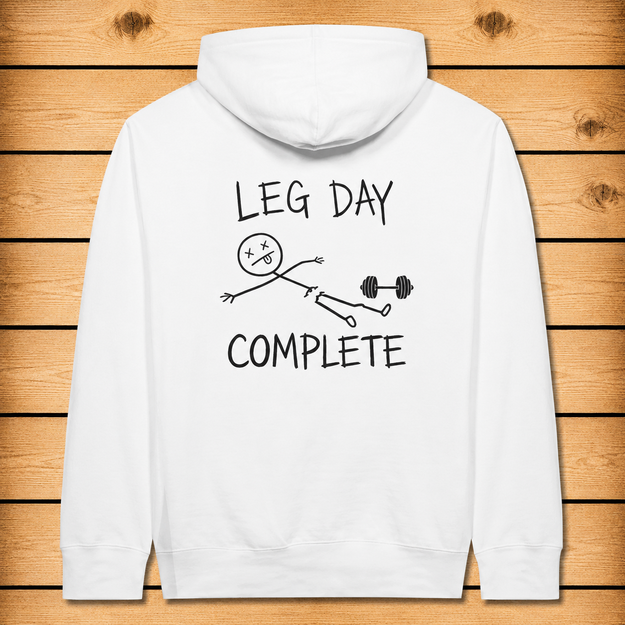 Leg Day Complete - Hoodie
