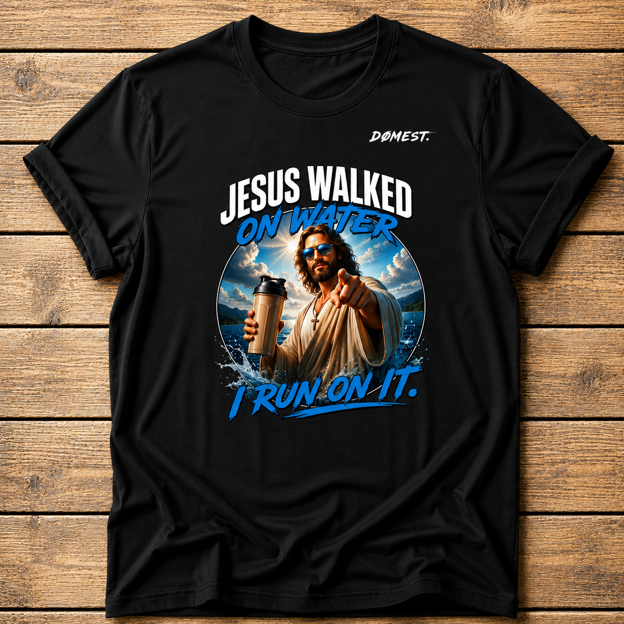 Jesus Walked On Water - T-Shirt