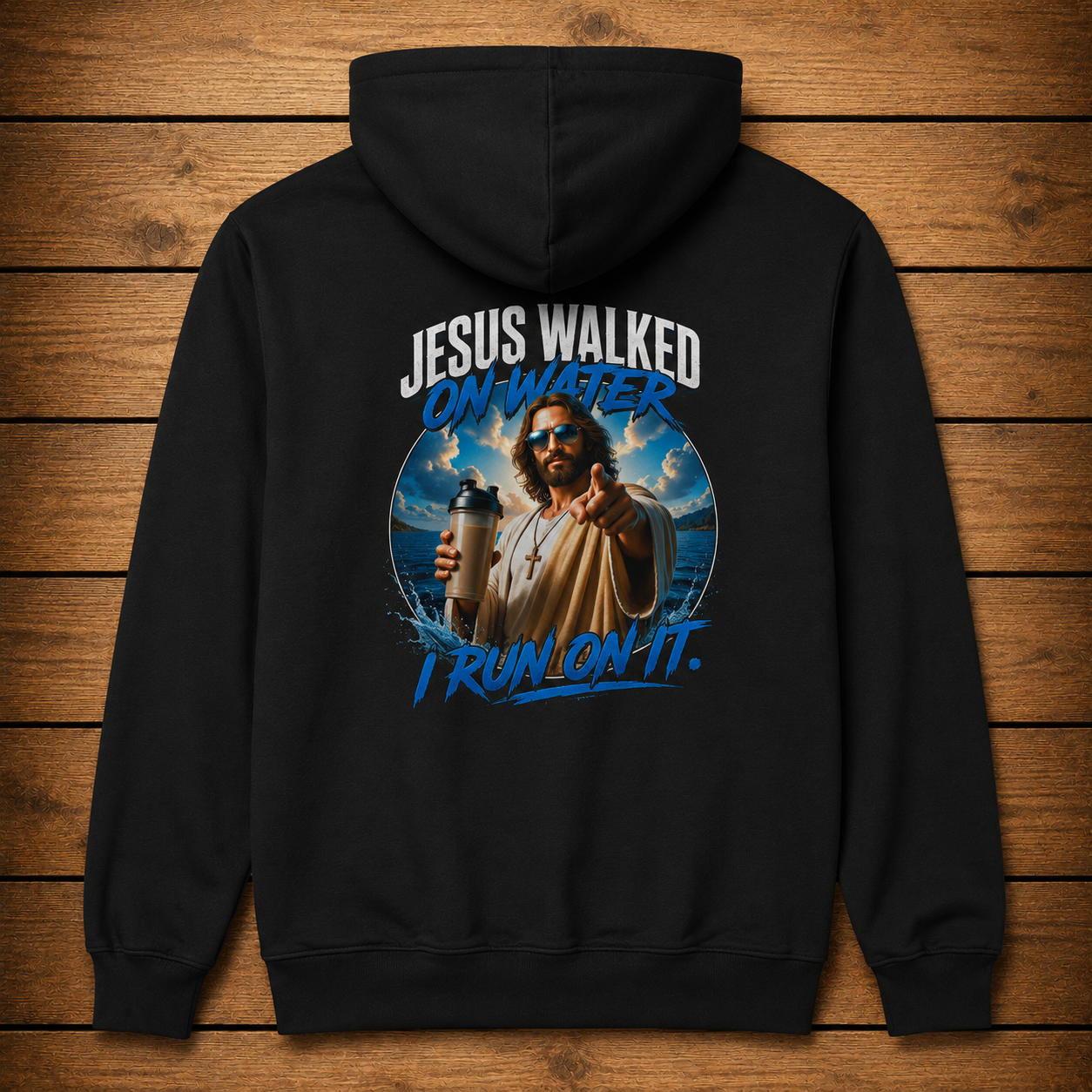 Jesus Walked On Water - Hoodie