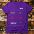 Success Love Discipline - T-Shirt